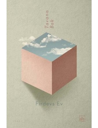Tavana Bak - Firdevs Ev - İthaki Yayınları