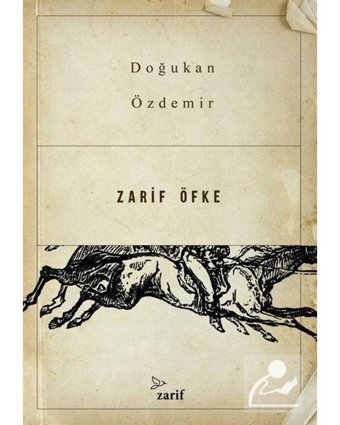 Zarif Öfke - Doğukan Özdemir - Zarif Yayınları