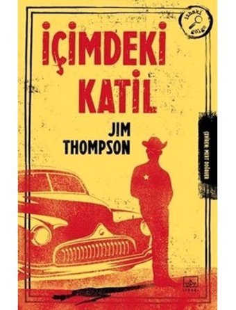 İçimdeki Katil - Jim Thompson - İthaki Yayınları