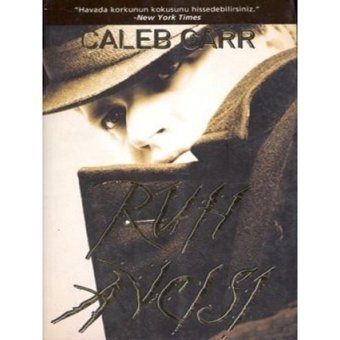 Ruh Avcısı - Caleb Carr - Artemis Yayınları