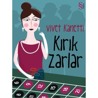 Kırık Zarlar - Vivet Kanetti - Everest Yayınları