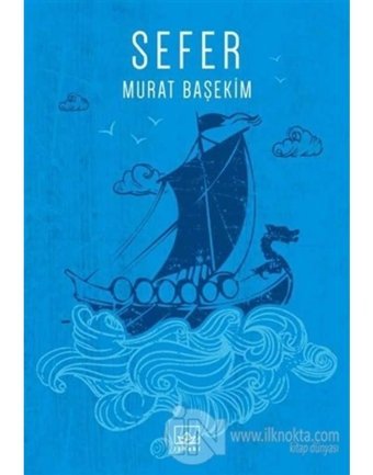 Sefer - Murat Başekim - İthaki Yayınları