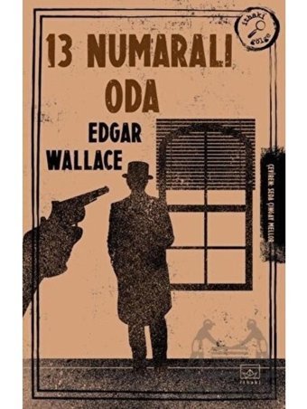 13 Numaralı Oda - Edgar Wallace - İthaki Yayınları