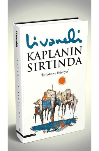 Kaplanın Sırtında - Zülfü Livaneli - İnkılap Kitabevi