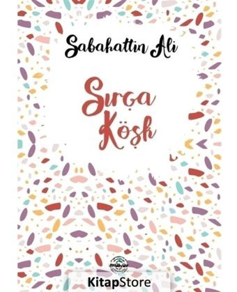 Sırça Köşk - Sabahattin Ali - Mühür Kitaplığı