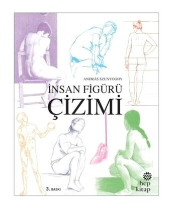 İnsan Figürü Çizimi - Andras Szunyoghy - Hep Kitap