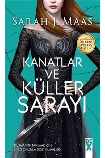 Dex Yayınevi Kanatlar Ve Küller Sarayı Sarah J. Maas - Sarah J. Maas