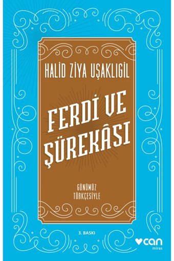 Can Yayınları Ferdi Ve Şürekâsı (GÜNÜMÜZ TÜRKÇESİYLE)
