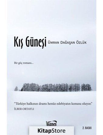 Kış Güneşi - Ümran Dağaşan Özlük - Kanes Yayınları