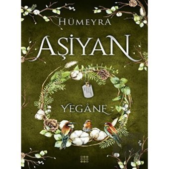 Yegane - Aşiyan 3 - Hümeyra - Dokuz Yayınları