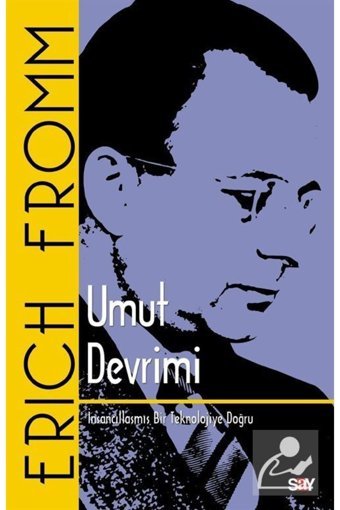 Say Yayınları Umut Devrimiİnsancıllaşmış Bir Teknolojiye Doğru