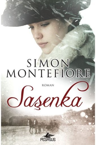 Pegasus Yayınları Saşenka - Bir Devrim, Tutku Ve İhanet Hikayesi - Simon Sebag Montefiore