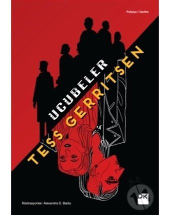 Ucubeler - Tess Gerritsen - Doğan Kitap