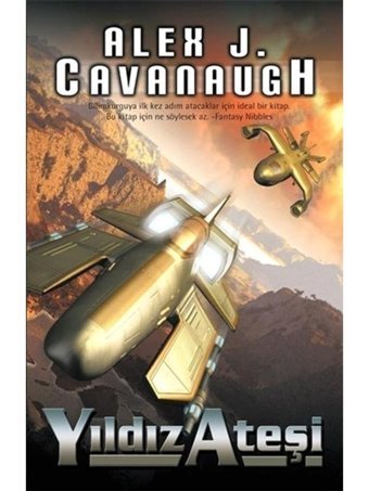 Yıldız Ateşi - Alex J. Cavanough - Gürer Yayınları