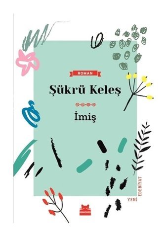 İmiş - Şükrü Keleş - Kırmızı Kedi