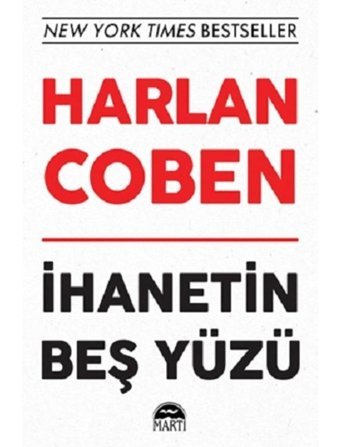 İhanetin 5 Yüzü - Harlan Coben - Martı Yayınları