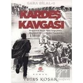 Kardeş Kavgası - Gara Bilal 2 - Yunus Koşar - Meriç Yayınları