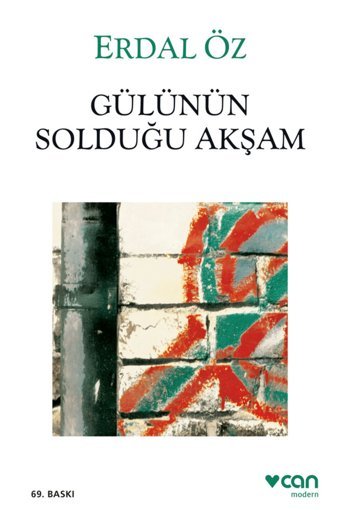 Can Yayınları Gülünün Solduğu Akşam