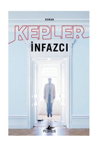 Pegasus Yayınları İnfazcı - Joona Linna Serisi 2 & Lars Kepler