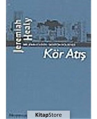 Kör Atış - Jeremiah Healy - Oğlak Yayıncılık