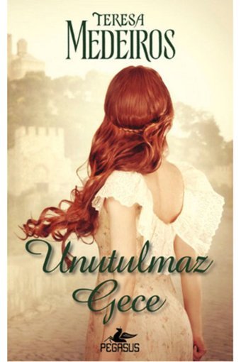 Pegasus Yayınları Unutulmaz Gece - Teresa Medeiros