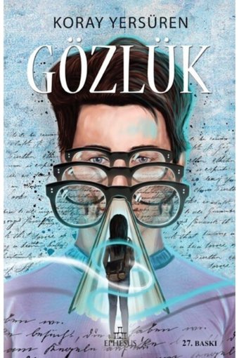 Ephesus Yayınları Gözlük 1 Ciltsiz - Koray Yersüren Ela Kitabevi