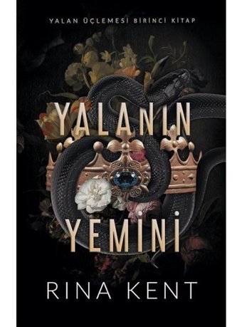 Yalanın Yemini - Yalan Üçlemesi Birinci Kitap - Rina Kent - Ren Kitap