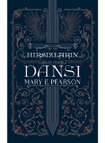 Hırsızların Dansı - Mary E. Pearson - Martı Yayınları