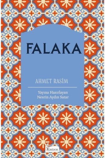 Koridor Yayıncılık Falaka (Bez Ciltli Türk Klasikleri)