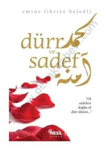 Dürr ve Sadef - Emine Fikriye Beledli - Nesil Yayınları