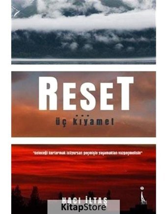 Reset.. Üç Kıyamet - Hacı İltaş - İkinci Adam Yayınları