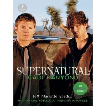 Artemis Yayınları - Supernatural - Cadı Kanyonu