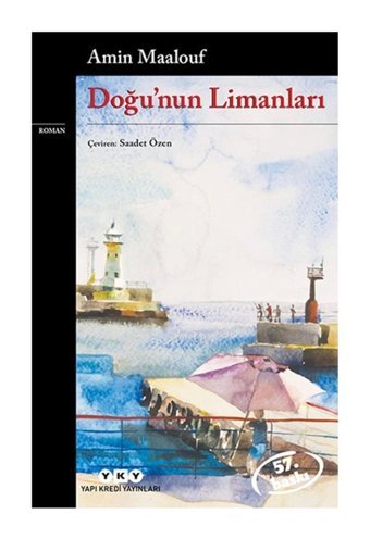 Yapı Kredi Yayınları Doğu'nun Limanları