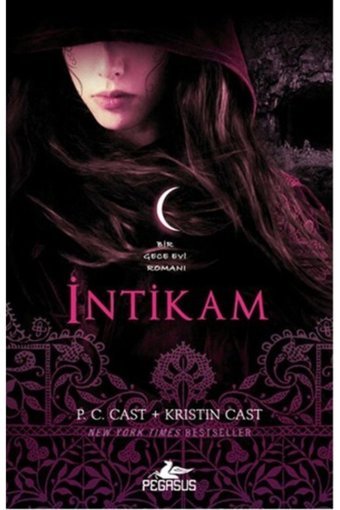 Pegasus Yayınları İntikam - Gece Evi Serisi 11 & P. C. Cast & Kristin Cast