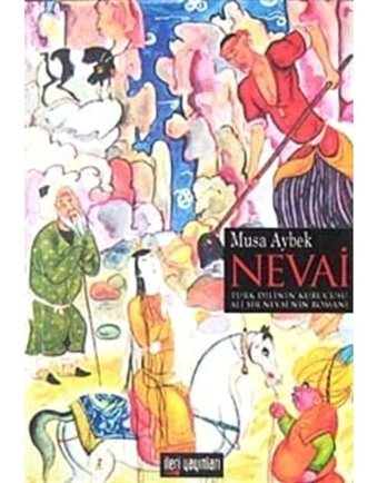 Nevai - Musa Aybek - İleri Yayınları