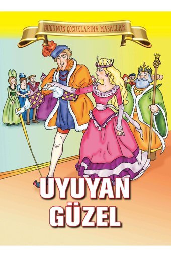 Parıltı Yayınları Uyuyan Güzel - Bugünün Çocuklarına Masallar