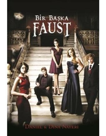 Bir Başka Faust - Daniel Nayeri - Dina Nayeri - DeliDolu
