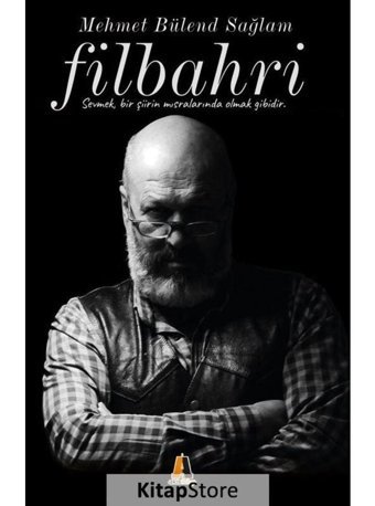 Filbahri - Mehmet Bülend Sağlam - Akis Kitap