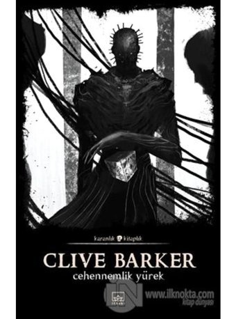 Cehennemlik Yürek - Clive Barker - İthaki Yayınları