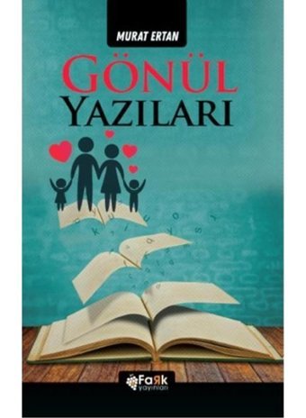 Gönül Yazıları - Murat Ertan - Fark Yayınları