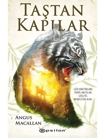 Taştan Kapılar - Angus Macallan - Epsilon Yayınevi