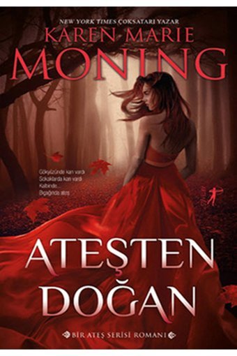 Artemis Yayınları Bir Ateş Serisi Romanı - Ateşten Doğan - - Karen Marie Moning Kitabı