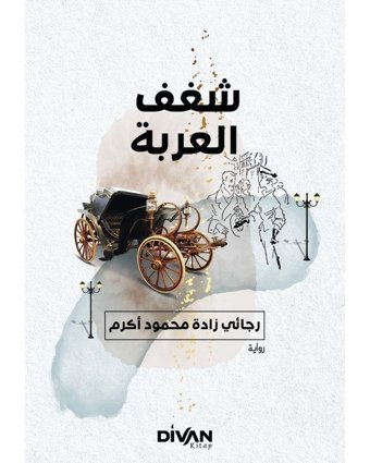 Araba Sevdası - Arapça - Recaizade Mahmud Ekrem - Divan Kitap