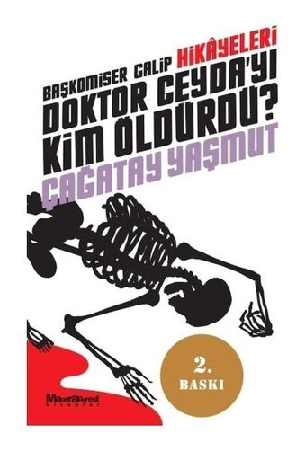 Doktor Ceydayı Kim Öldürdü? - Çağatay Yaşmut - Oğlak Yayıncılık