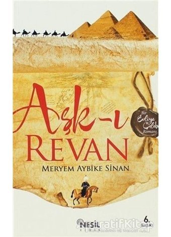 Aşk-ı Revan - Meryem Aybike Sinan - Nesil Yayınları
