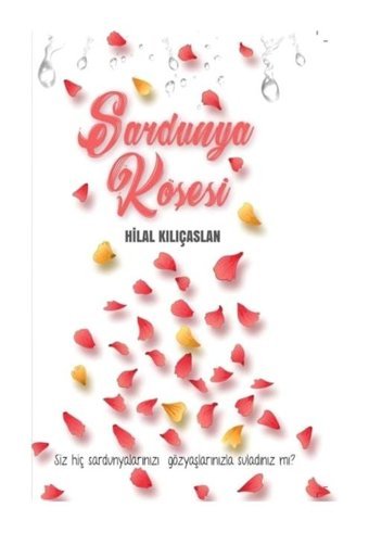 Sardunya Köşesi - Hilal Kılıçaslan - Herdem Kitap