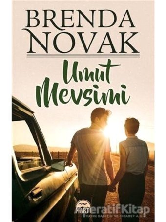Umut Mevsimi - Brenda Novak - Martı Yayınları