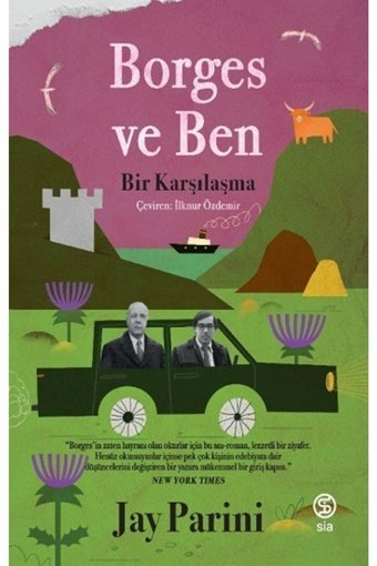 Sia Kitap Borges Ve Ben & Bir Karşılaşma