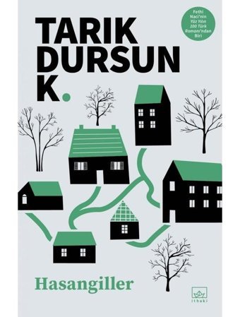 Hasangiller - Tarık Dursun K. - İthaki Yayınları