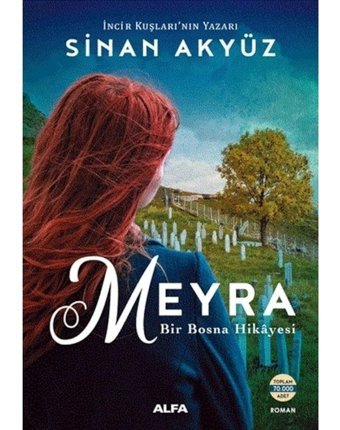 Meyra-Bir Bosna Hikayesi - Sinan Akyüz - Alfa Yayıncılık